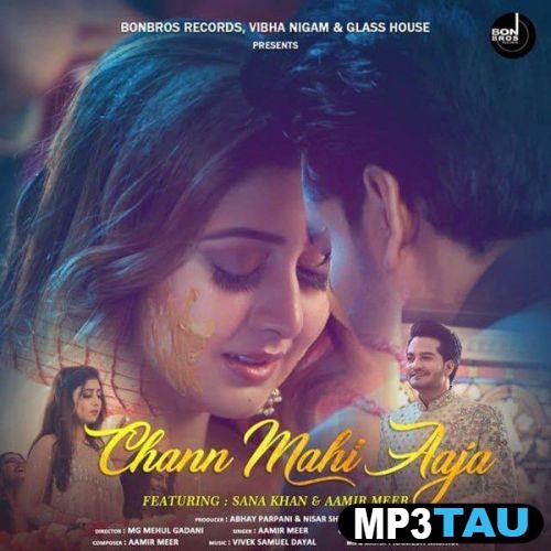 download Chann-Mahi-Aaja Aamir Meer mp3